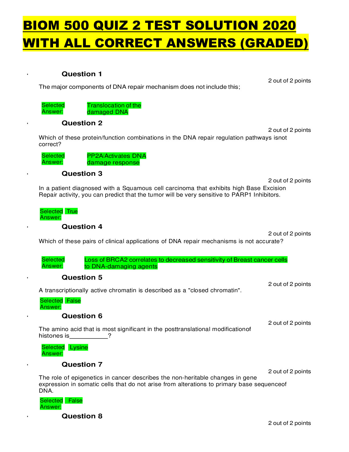 Preview of BIOM 500 QUIZ 2 TEST SOLUTION 2020 WITH ALL CORRECT ANSWERS (GRADED)